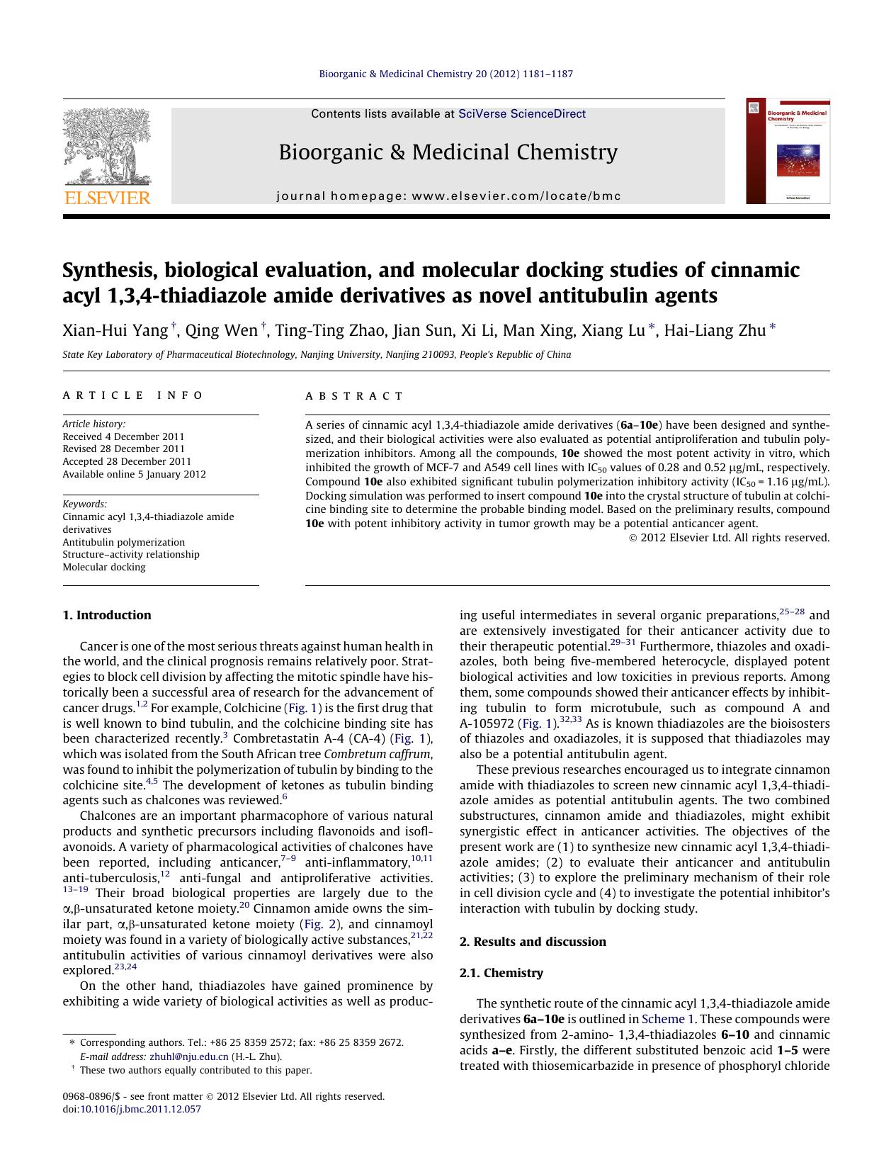 Synthesis, biological evaluation, and molecular docking studies of cinnamic acyl 1,3,4-thiadiazole amide derivatives as novel antitubulin agents by Xian-Hui Yang & Qing Wen & Ting-Ting Zhao & Jian Sun & Xi Li & Man Xing & Xiang Lu & Hai-Liang Zhu