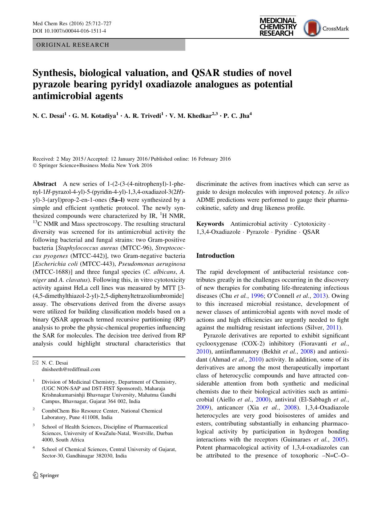 Synthesis, biological valuation, and QSAR studies of novel pyrazole bearing pyridyl oxadiazole analogues as potential antimicrobial agents by N. C. Desai & G. M. Kotadiya & A. R. Trivedi & V. M. Khedkar & P. C. Jha