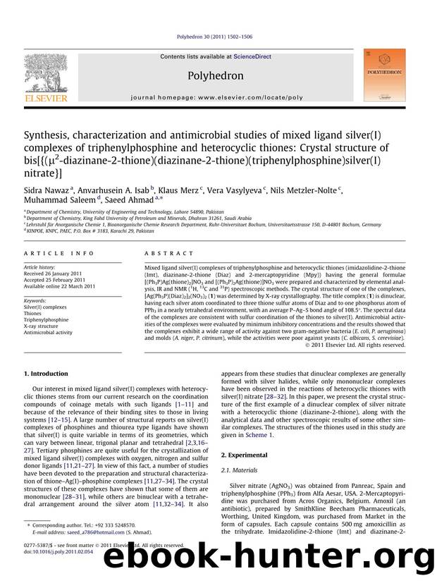 Synthesis, characterization and antimicrobial studies of mixed ligand silver(I) complexes of triphenylphosphine and heterocyclic thiones: Crystal structure of bis[{(ÃÂ¼2-diazinane by unknow
