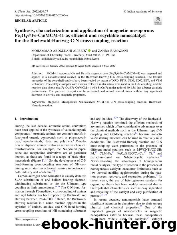 Synthesis, characterization and application of magnetic mesoporous Fe3O4@Fe-CuMCMâ41 as efficient and recyclable nanocatalyst for the Buchwald-Hartwig C-N cross-coupling reaction by Mohammad Abdollahi-Alibeik & Zahra Ramazani