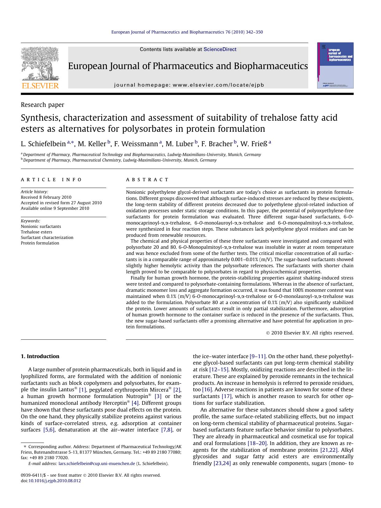 Synthesis, characterization and assessment of suitability of trehalose fatty acid esters as alternatives for polysorbates in protein formulation by L. Schiefelbein & M. Keller & F. Weissmann & M. Luber & F. Bracher & W. Frieß