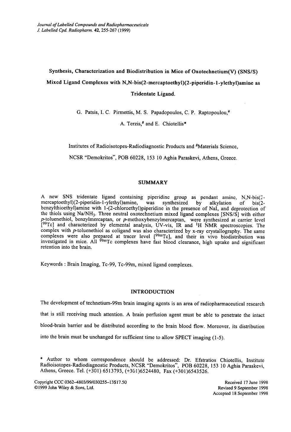Synthesis, characterization and biodistribution in mice of oxotechnetium(V) (SNSS) mixed ligand complexes with N,N-bis(2-mercaptoethyl)(2-piperidin-1-ylethyl)amine as tridentate ligand by Unknown