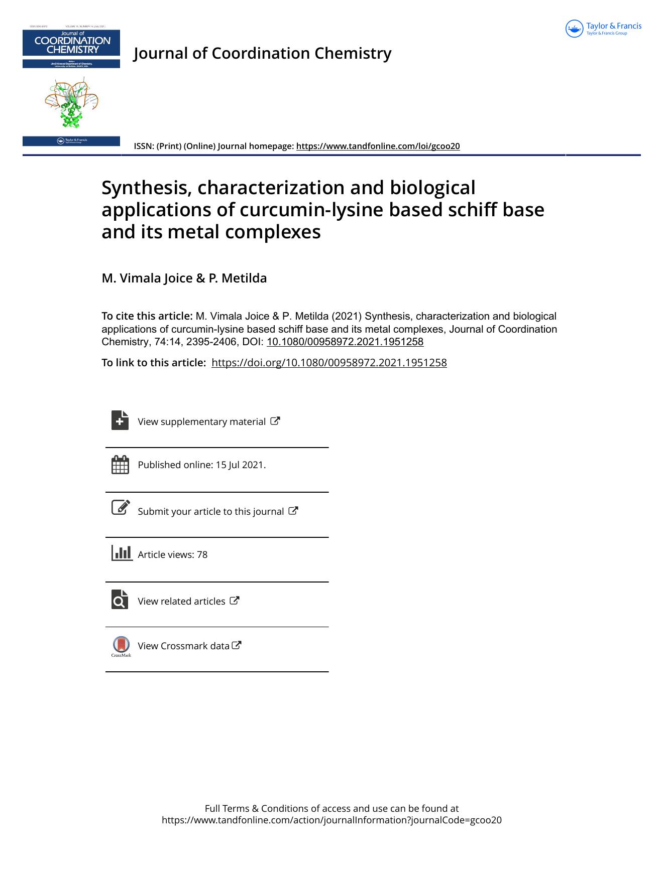 Synthesis, characterization and biological applications of curcumin-lysine based schiff base and its metal complexes by Joice M. Vimala & Metilda P