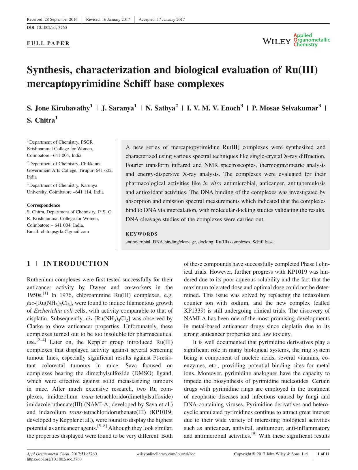 Synthesis, characterization and biological evaluation of Ru(III) mercaptopyrimidine Schiff base complexes by S. Jone Kirubavathy J. Saranya N. Sathya I. V. M. V. Enoch P. Mosae Selvakumar S. Chitra