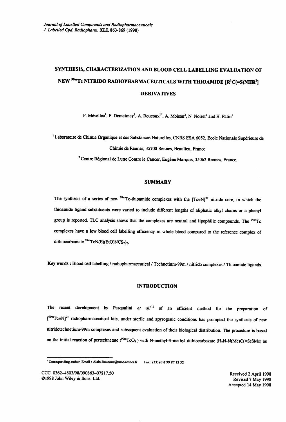 Synthesis, characterization and blood cell labelling evaluation of new 99mTc nitrido radiopharmaceuticals with thioamide [R1C([equals]S)NHR2] derivatives by Unknown