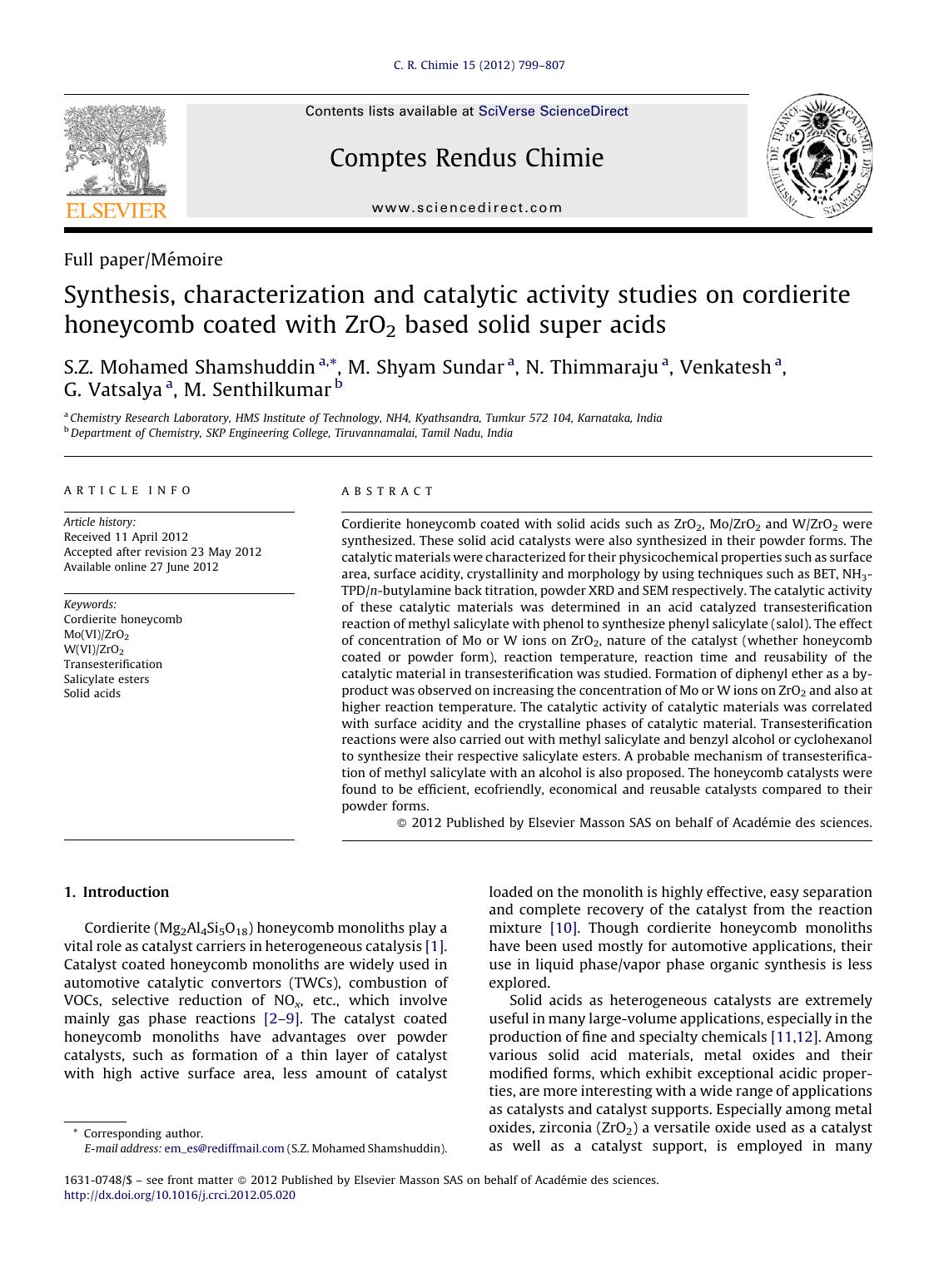 Synthesis, characterization and catalytic activity studies on cordierite honeycomb coated with ZrO2 based solid super acids by S.Z. Mohamed Shamshuddin