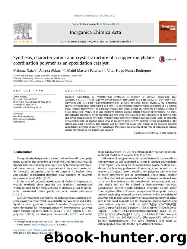 Synthesis, characterization and crystal structure of a copper molybdate coordination polymer as an epoxidation catalyst by Mahnaz Najafi & Alireza Abbasi & Majid Masteri-Farahani & Vitor Hugo Nunes Rodrigues