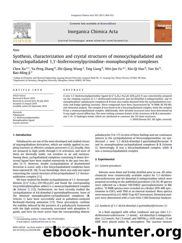 Synthesis, characterization and crystal structures of monocyclopalladated and biscyclopalladated 1,1Ã¢â¬Â²-bisferrocenylpyrimidineÃ¢â¬âmonophosphine complexes by unknow