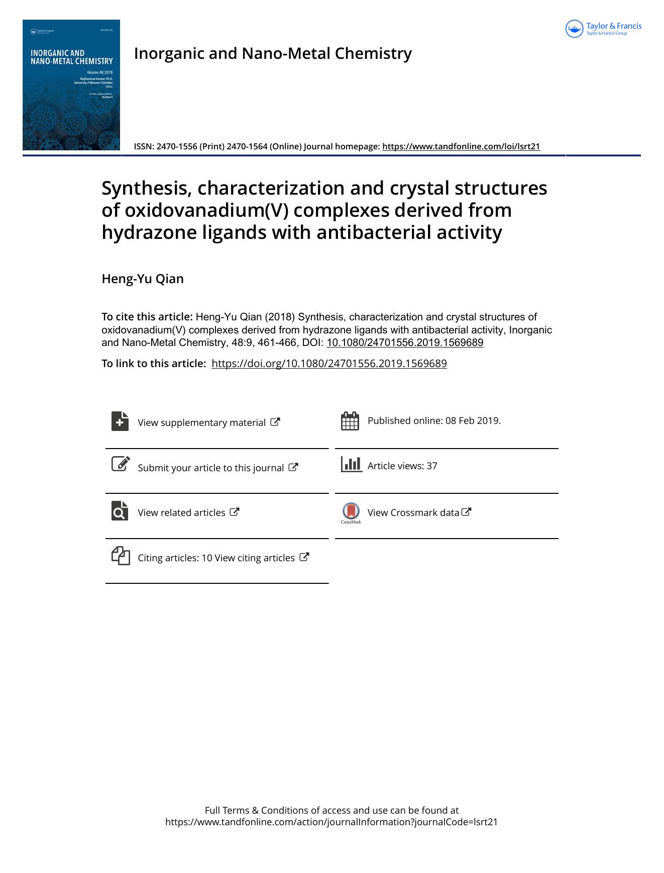 Synthesis, characterization and crystal structures of oxidovanadium(V) complexes derived from hydrazone ligands with antibacterial activity by Qian Heng-Yu