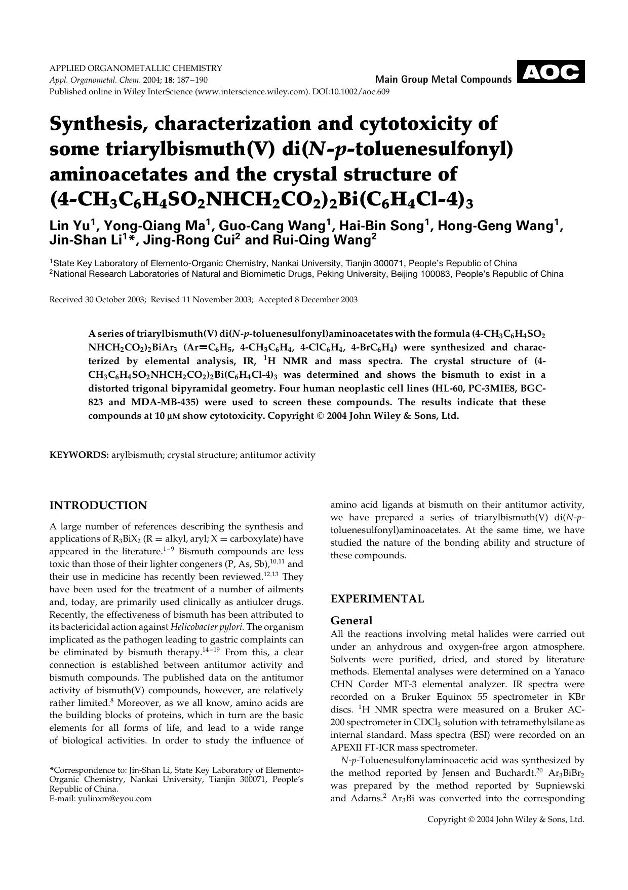 Synthesis, characterization and cytotoxicity of some triarylbismuth(V) di(N-p-toluenesulfonyl) aminoacetates and the crystal structure of (4-CH3C6H4SO2NHCH2CO2)2Bi(C6H4Cl-4)3 by Unknown