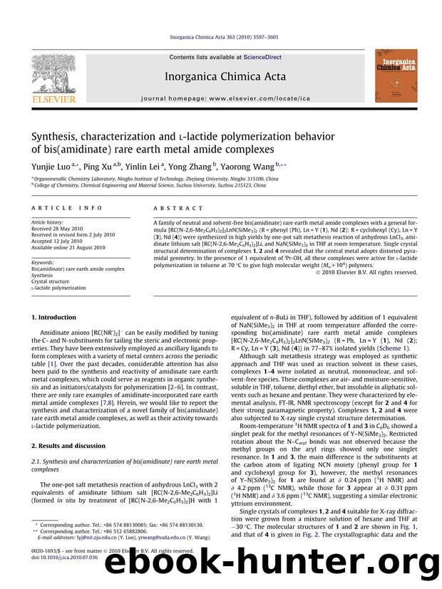 Synthesis, characterization and l-lactide polymerization behavior of bis(amidinate) rare earth metal amide complexes by Yunjie Luo & Ping Xu & Yinlin Lei & Yong Zhang & Yaorong Wang