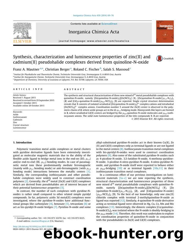 Synthesis, characterization and luminescence properties of zinc(II) and cadmium(II) pseudohalide complexes derived from quinoline-N-oxide by Franz A. Mautner & Christian Berger & Roland C. Fischer & Salah S. Massoud
