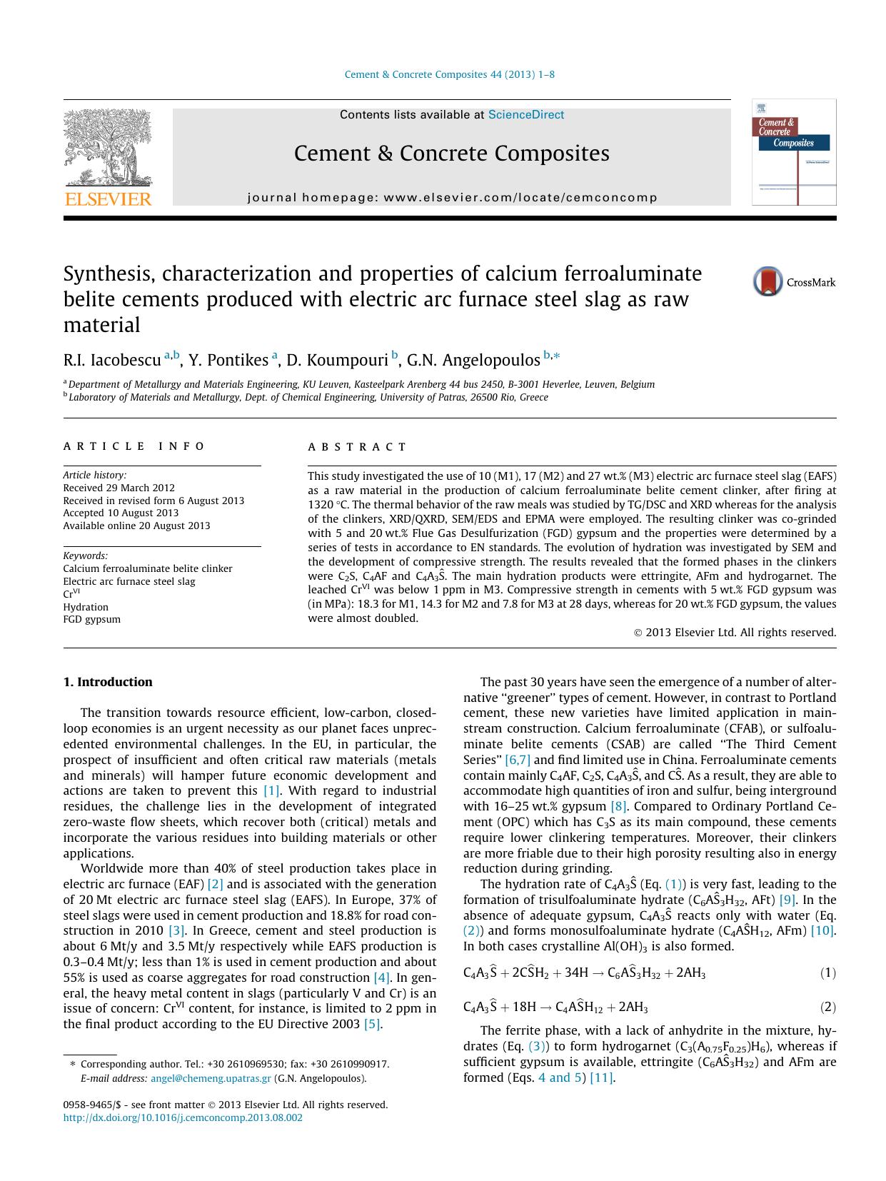 Synthesis, characterization and properties of calcium ferroaluminate belite cements produced with electric arc furnace steel slag as raw material by R.I. Iacobescu & Y. Pontikes & D. Koumpouri & G.N. Angelopoulos