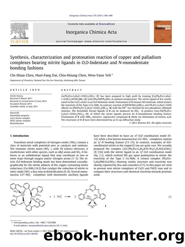 Synthesis, characterization and protonation reaction of copper and palladium complexes bearing nitrite ligands in O,O-bidentate and N-monodentate bonding fashions by Chi-Shian Chen & Huei-Fang Dai & Chia-Hsiang Chen & Wen-Yann Yeh