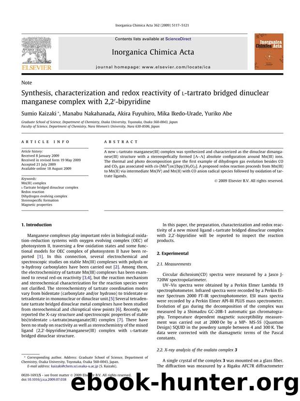 Synthesis, characterization and redox reactivity of l-tartrato bridged dinuclear manganese complex with 2,2â²-bipyridine by Sumio Kaizaki; Manabu Nakahanada; Akira Fuyuhiro; Mika Ikedo-Urade; Yuriko Abe