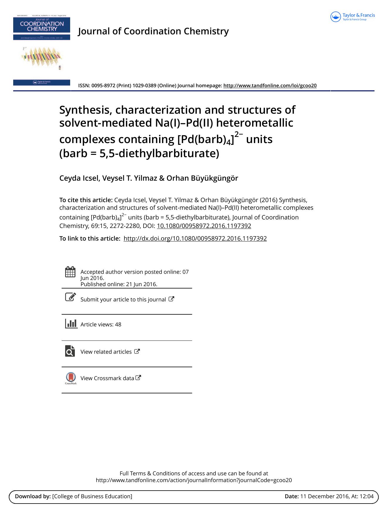 Synthesis, characterization and structures of solvent-mediated Na(I)âPd(II) heterometallic complexes containing [Pd(barb)4]2â units (barbÂ =Â 5,5-diethylbarbiturate) by Ceyda Icsel & Veysel T. Yilmaz & Orhan Büyükgüngör