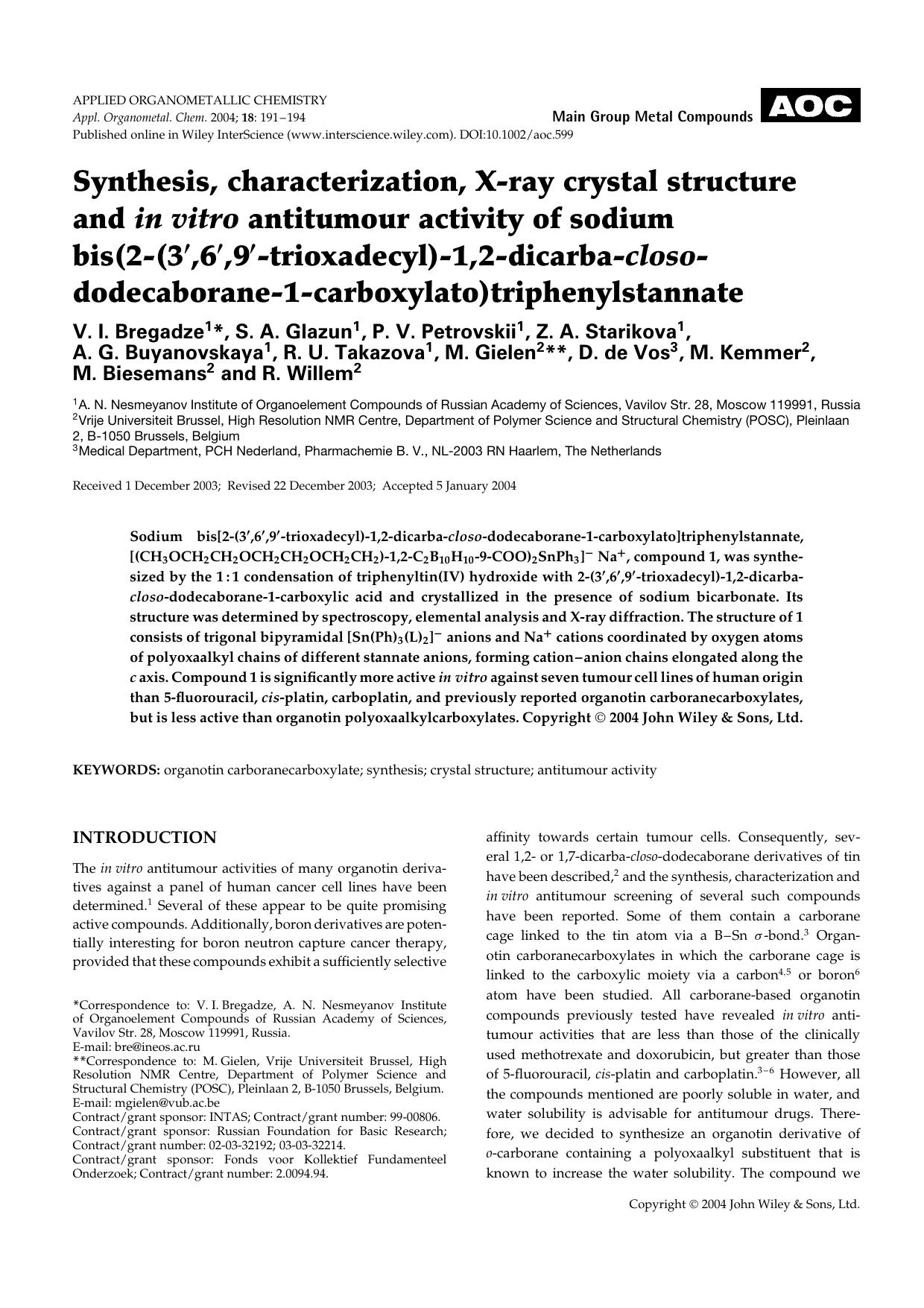 Synthesis, characterization, X-ray crystal structure and in vitro antitumour activity of sodium bis(2-(3[prime],6[prime],9[prime]-trioxadecyl)-1,2-dicarba-closo-dodecaborane-1-carb by Unknown