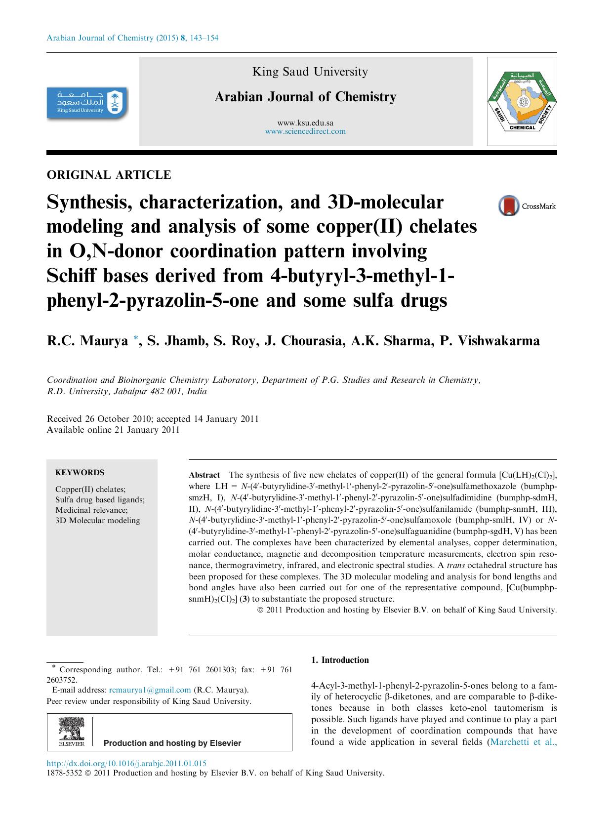 Synthesis, characterization, and 3D-molecular modeling and analysis of some copper(II) chelates in O,N-donor coordination pattern involving Schiff bases derived from 4-butyryl-3-me by R.C. Maurya & S. Jhamb & S. Roy & J. Chourasia & A.K. Sharma & P. Vishwakarma