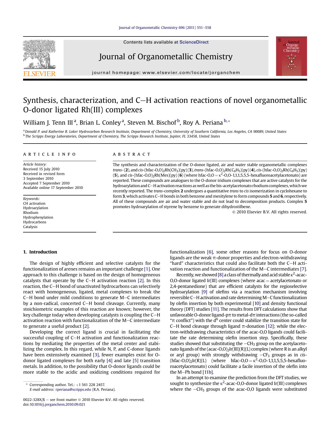 Synthesis, characterization, and C-H activation reactions of novel organometallic O-donor ligated Rh(III) complexes by William J. Tenn III & Brian L. Conley & Steven M. Bischof & Roy A. Periana