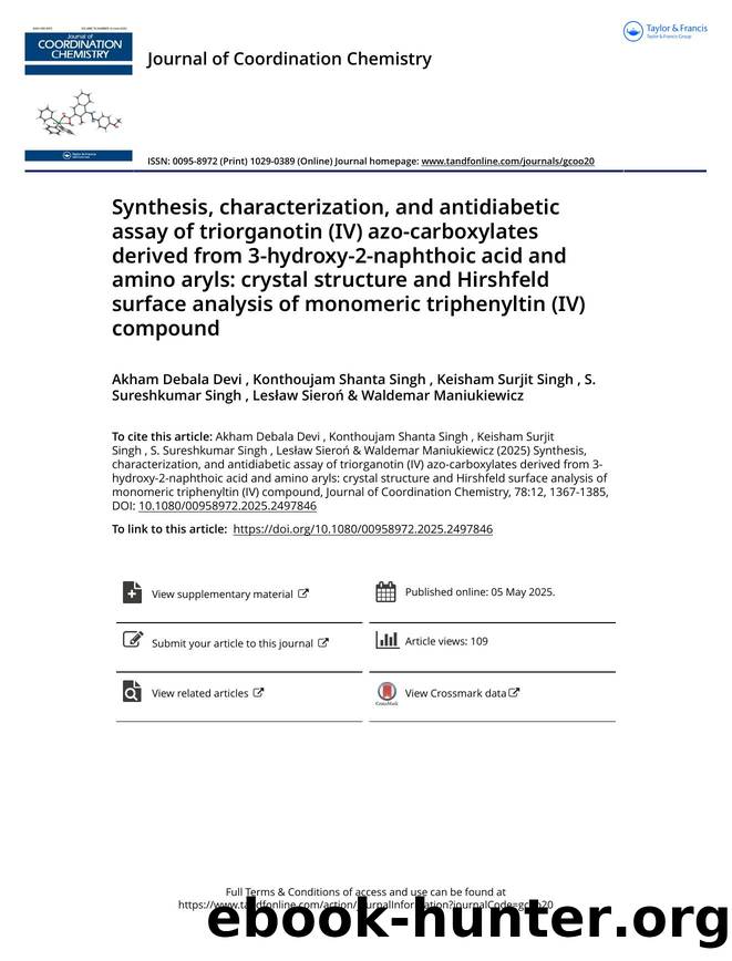 Synthesis, characterization, and antidiabetic assay of triorganotin (IV) azo-carboxylates derived from 3-hydroxy-2-naphthoic acid and amino aryls: crystal structure and Hirshfeld s by unknow