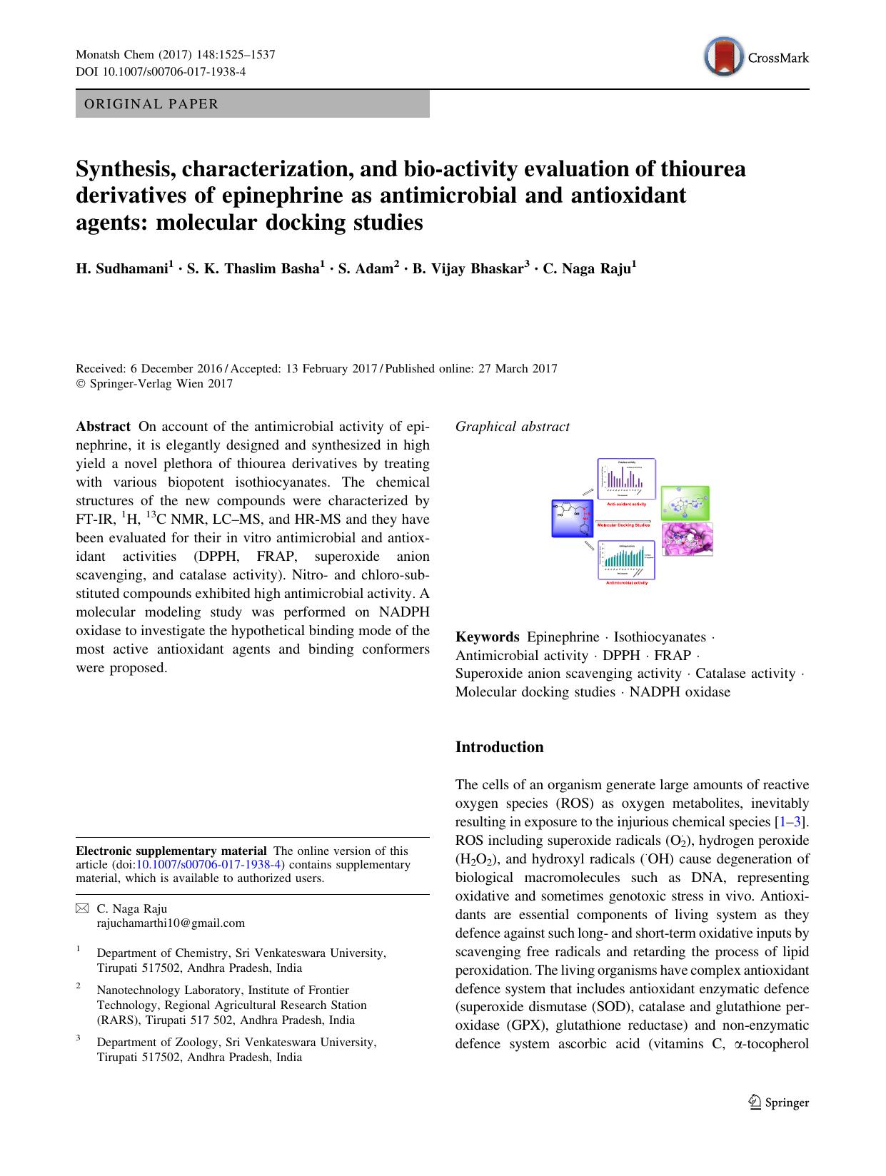 Synthesis, characterization, and bio-activity evaluation of thiourea derivatives of epinephrine as antimicrobial and antioxidant agents: molecular docking studies by H. Sudhamani & S. K. Thaslim Basha & S. Adam & B. Vijay Bhaskar & C. Naga Raju