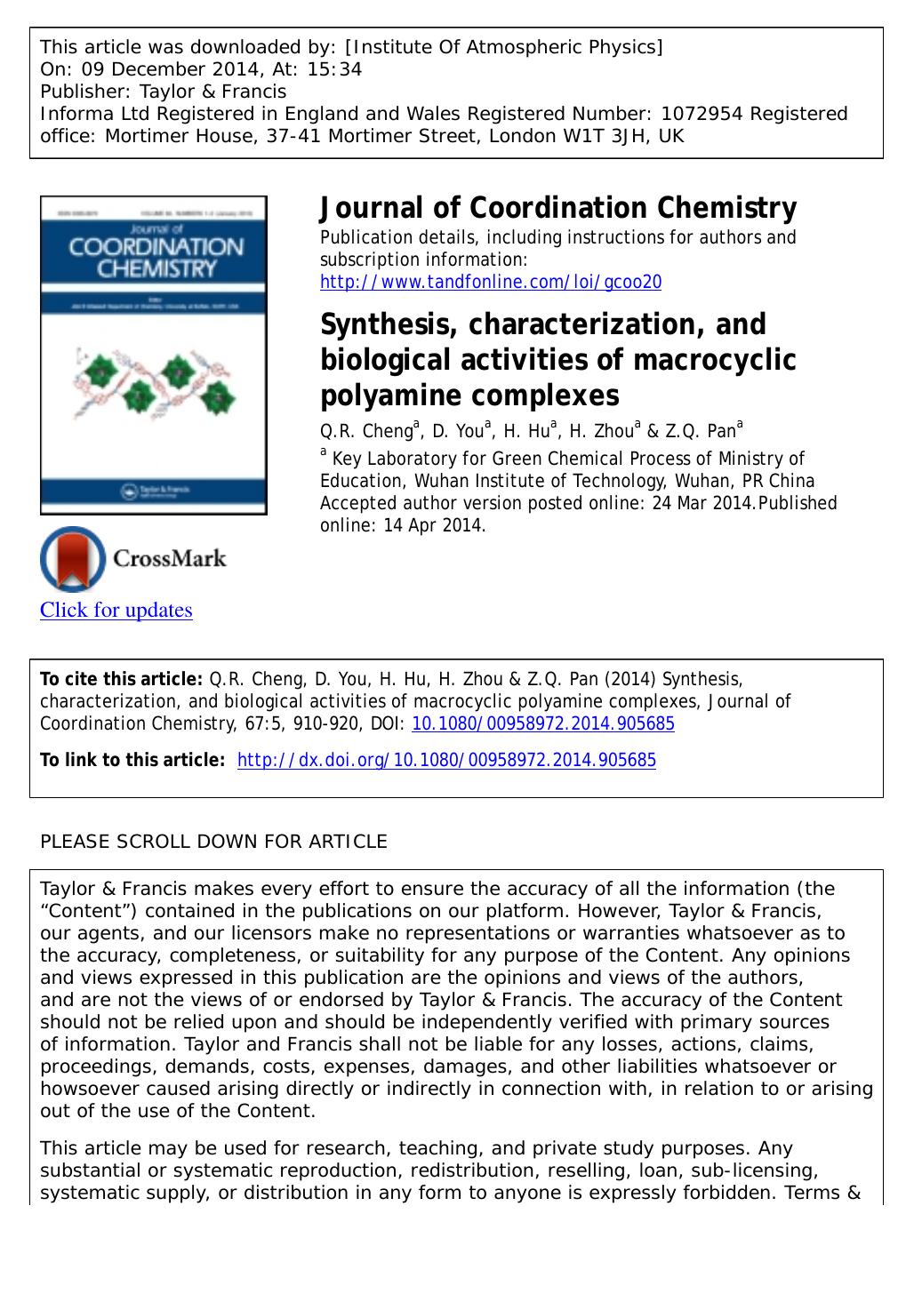Synthesis, characterization, and biological activities of macrocyclic polyamine complexes by Q.R. Cheng