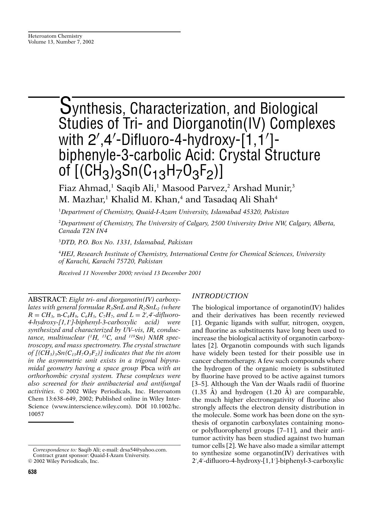 Synthesis, characterization, and biological studies of tri- and diorganotin(IV) complexes with 2[prime],4[prime]-difluoro-4-hydroxy-[1,1[prime]]-biphenyle-3-carbolic acid: Crystal by pinnacle