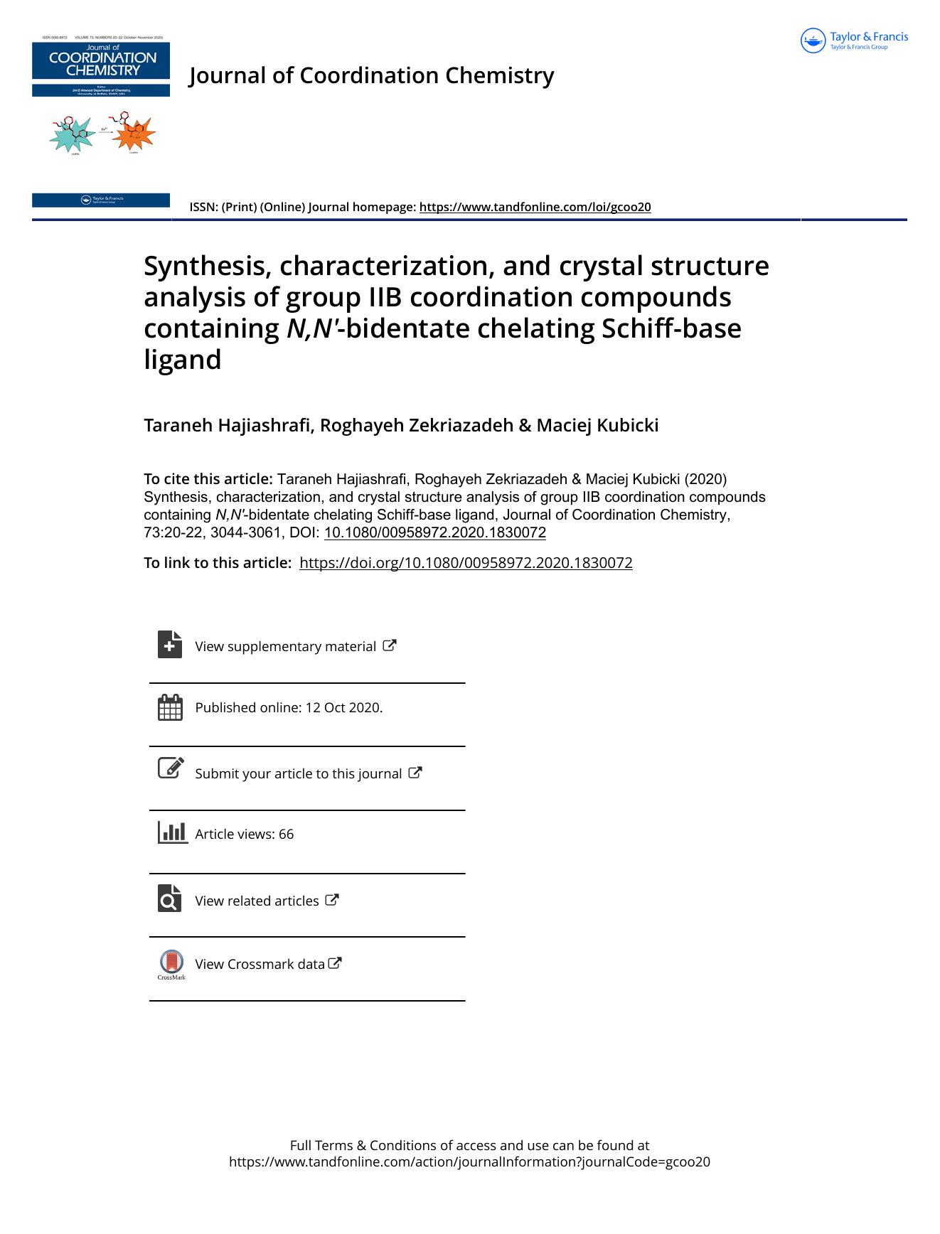 Synthesis, characterization, and crystal structure analysis of group IIB coordination compounds containing N,Nâ²-bidentate chelating Schiff-base ligand by Hajiashrafi Taraneh & Zekriazadeh Roghayeh & Kubicki Maciej