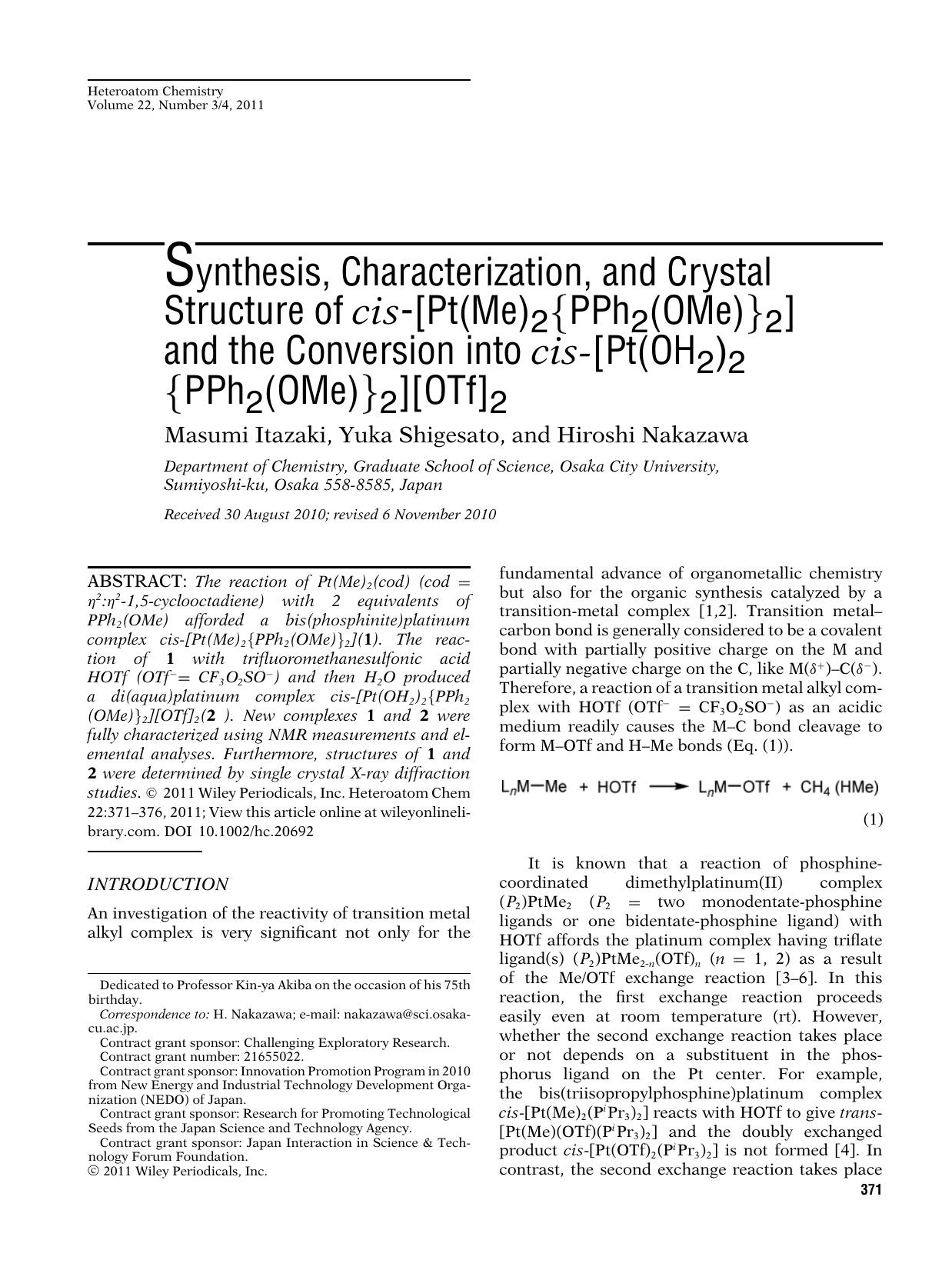 Synthesis, characterization, and crystal structure of cis[Pt(Me)2{PPh2(OMe)}2] and the conversion into cis[Pt(OH2)2{PPh2(OMe)}2][OTf]2 by s113TechBooks