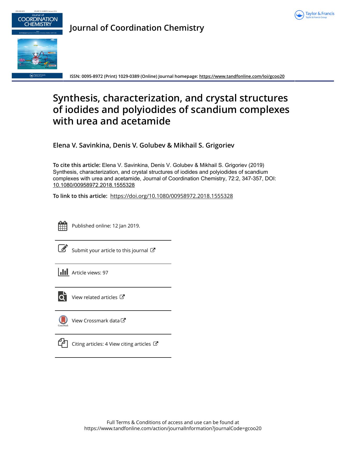 Synthesis, characterization, and crystal structures of iodides and polyiodides of scandium complexes with urea and acetamide by Savinkina Elena V. & Golubev Denis V. & Grigoriev Mikhail S