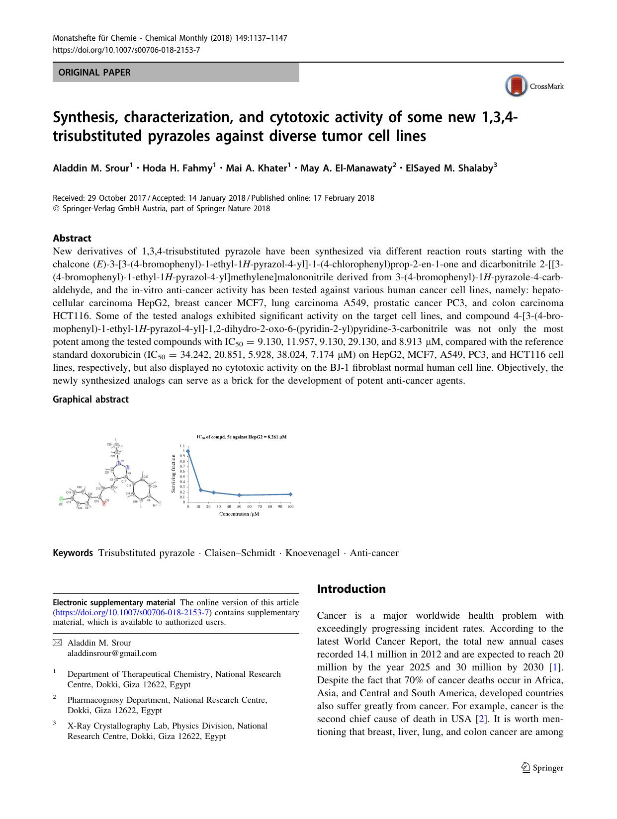 Synthesis, characterization, and cytotoxic activity of some new 1,3,4-trisubstituted pyrazoles against diverse tumor cell lines by Aladdin M. Srour & Hoda H. Fahmy & Mai A. Khater & May A. El-Manawaty & ElSayed M. Shalaby