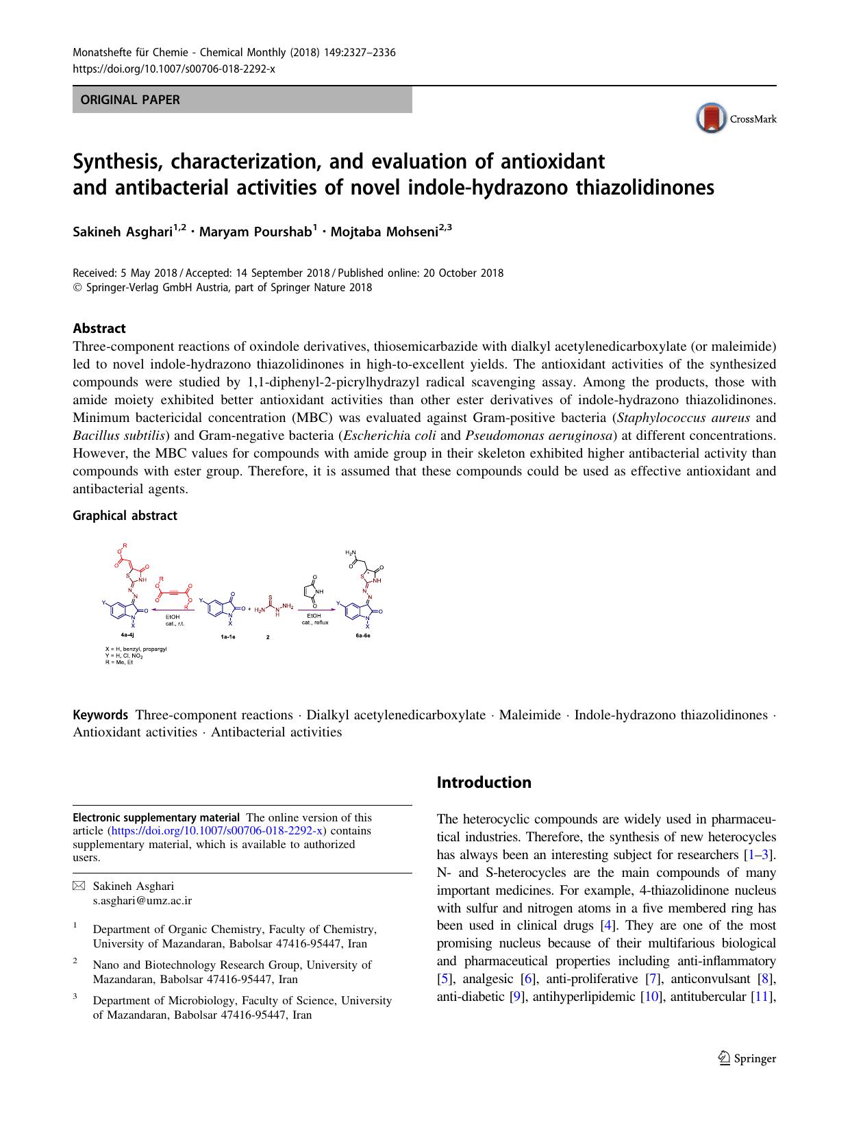 Synthesis, characterization, and evaluation of antioxidant and antibacterial activities of novel indole-hydrazono thiazolidinones by Sakineh Asghari & Maryam Pourshab & Mojtaba Mohseni