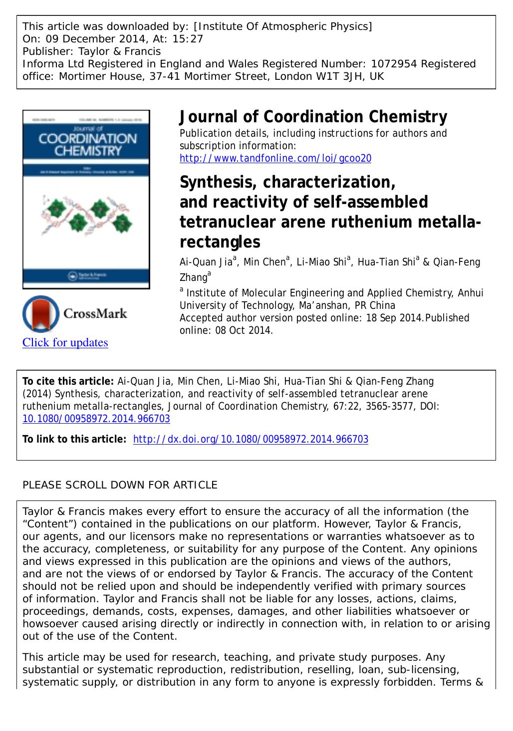 Synthesis, characterization, and reactivity of self-assembled tetranuclear arene ruthenium metalla-rectangles by Ai-Quan Jia
