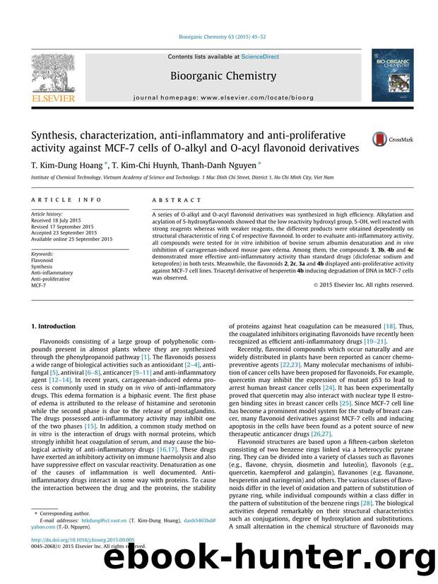 Synthesis, characterization, anti-inflammatory and anti-proliferative activity against MCF-7 cells of O-alkyl and O-acyl flavonoid derivatives by T. Kim-Dung Hoang & T. Kim-Chi Huynh & Thanh-Danh Nguyen