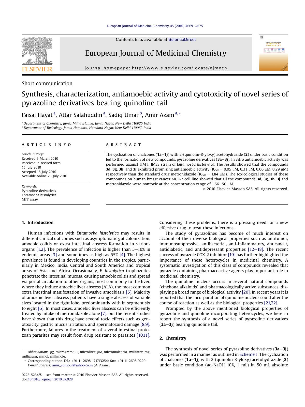 Synthesis, characterization, antiamoebic activity and cytotoxicity of novel series of pyrazoline derivatives bearing quinoline tail by Faisal Hayat & Attar Salahuddin & Sadiq Umar & Amir Azam