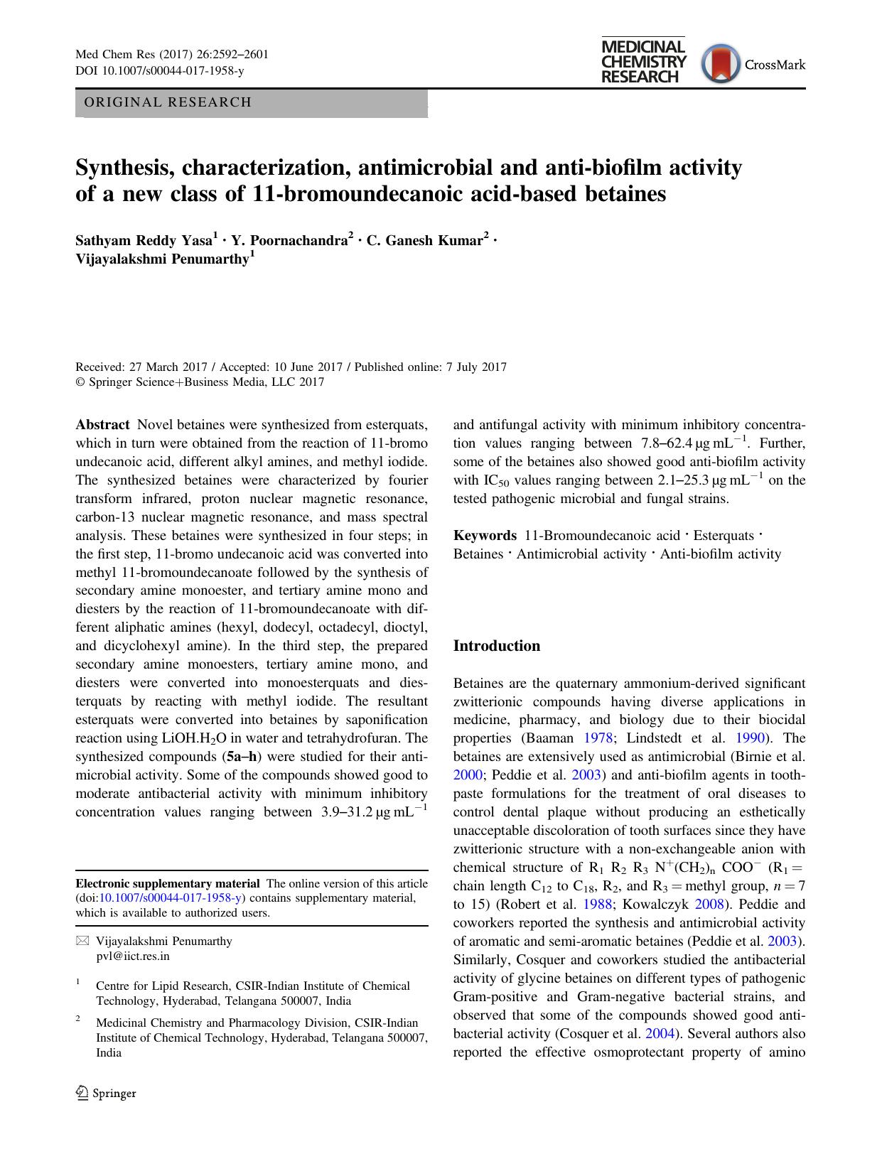 Synthesis, characterization, antimicrobial and anti-biofilm activity of a new class of 11-bromoundecanoic acid-based betaines by Sathyam Reddy Yasa & Y. Poornachandra & C. Ganesh Kumar & Vijayalakshmi Penumarthy