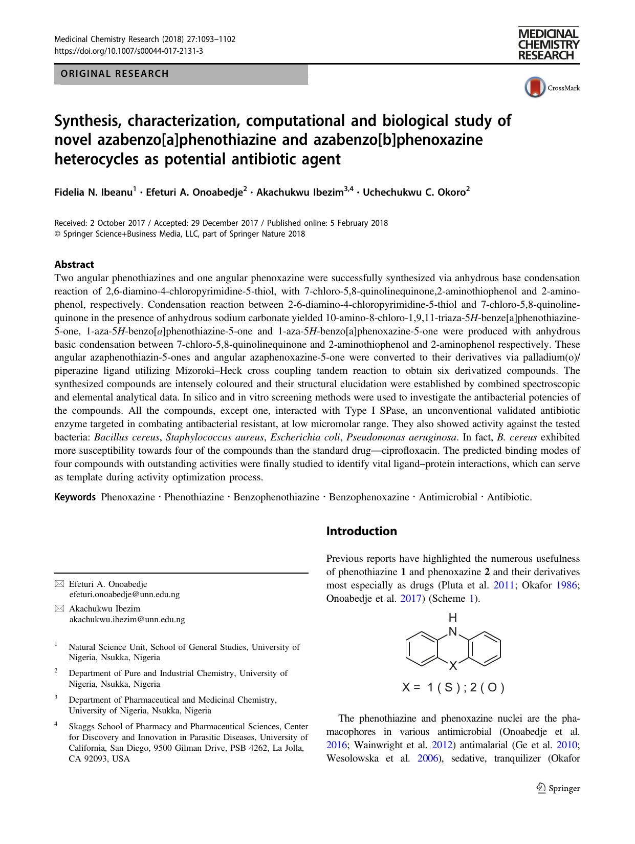 Synthesis, characterization, computational and biological study of novel azabenzo[a]phenothiazine and azabenzo[b]phenoxazine heterocycles as potential antibiotic agent by Fidelia N. Ibeanu & Efeturi A. Onoabedje & Akachukwu Ibezim & Uchechukwu C. Okoro