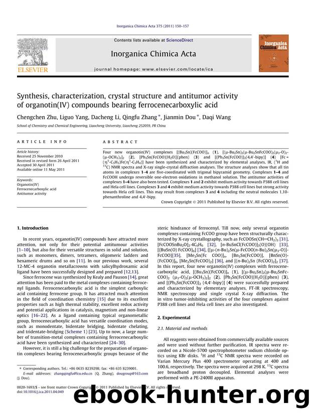 Synthesis, characterization, crystal structure and antitumor activity of organotin(IV) compounds bearing ferrocenecarboxylic acid by Chengchen Zhu & Liguo Yang & Dacheng Li & Qingfu Zhang & Jianmin Dou & Daqi Wang
