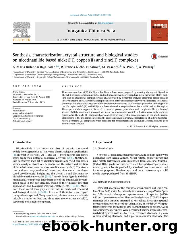 Synthesis, characterization, crystal structure and biological studies on nicotinanilide based nickel(II), copper(II) and zinc(II) complexes by A. Maria Kulandai Raja Balan & R. Francis Nicholas Ashok & M. Vasanthi & R. Prabu & A. Paulraj