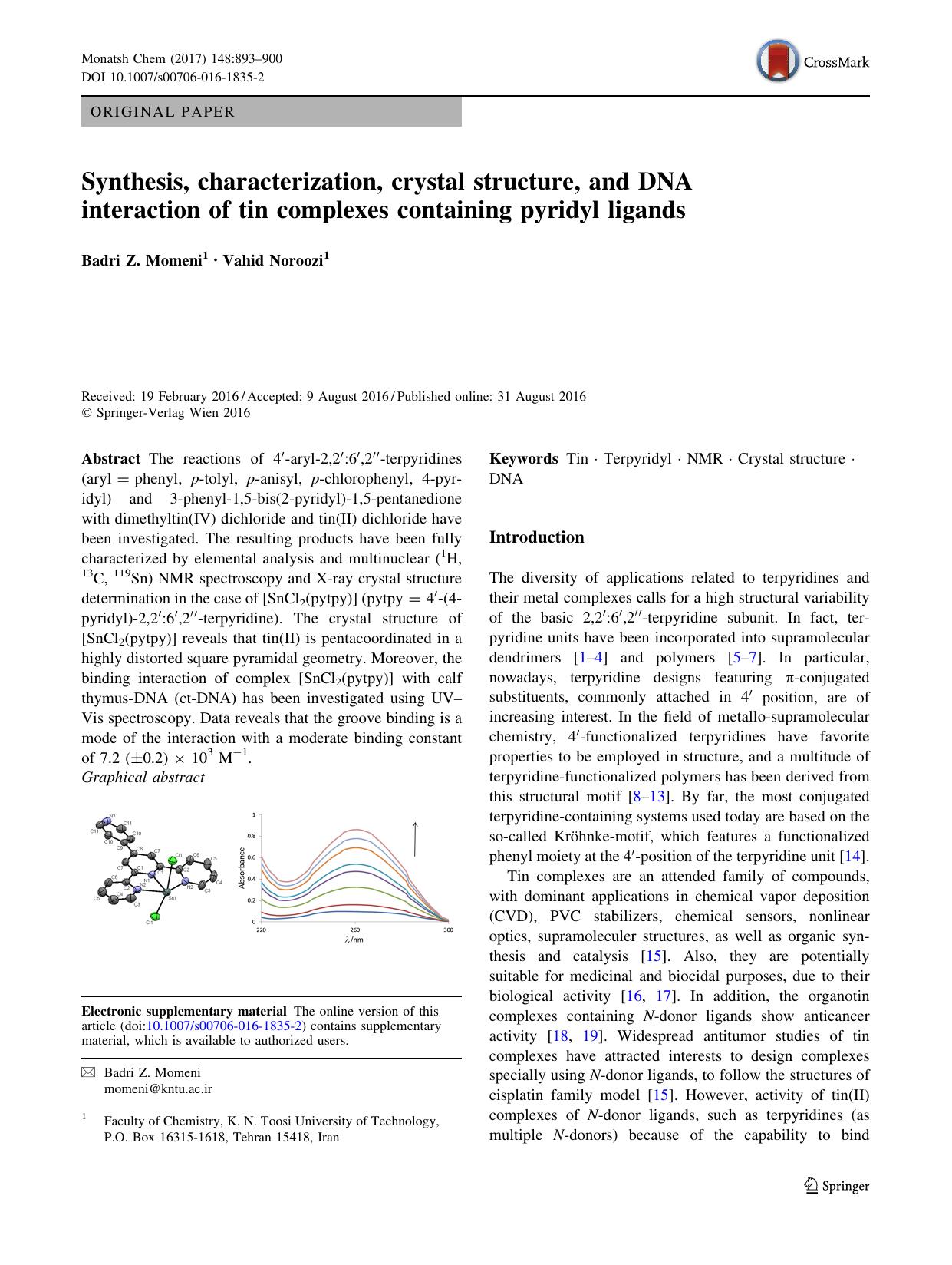 Synthesis, characterization, crystal structure, and DNA interaction of tin complexes containing pyridyl ligands by Badri Z. Momeni & Vahid Noroozi