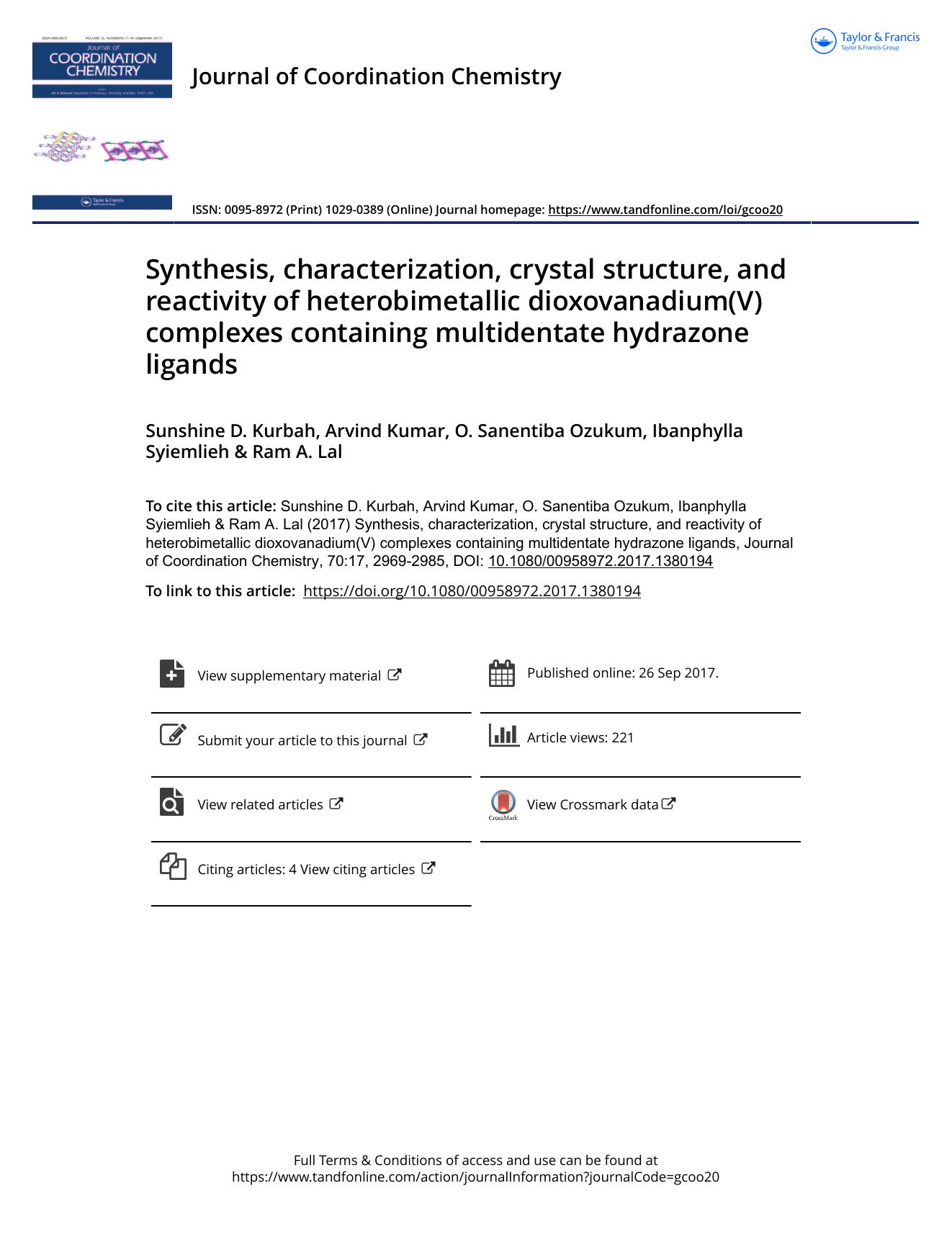 Synthesis, characterization, crystal structure, and reactivity of heterobimetallic dioxovanadium(V) complexes containing multidentate hydrazone ligands by Sunshine D. Kurbah & Arvind Kumar & O. Sanentiba Ozukum & Ibanphylla Syiemlieh & Ram A. Lal