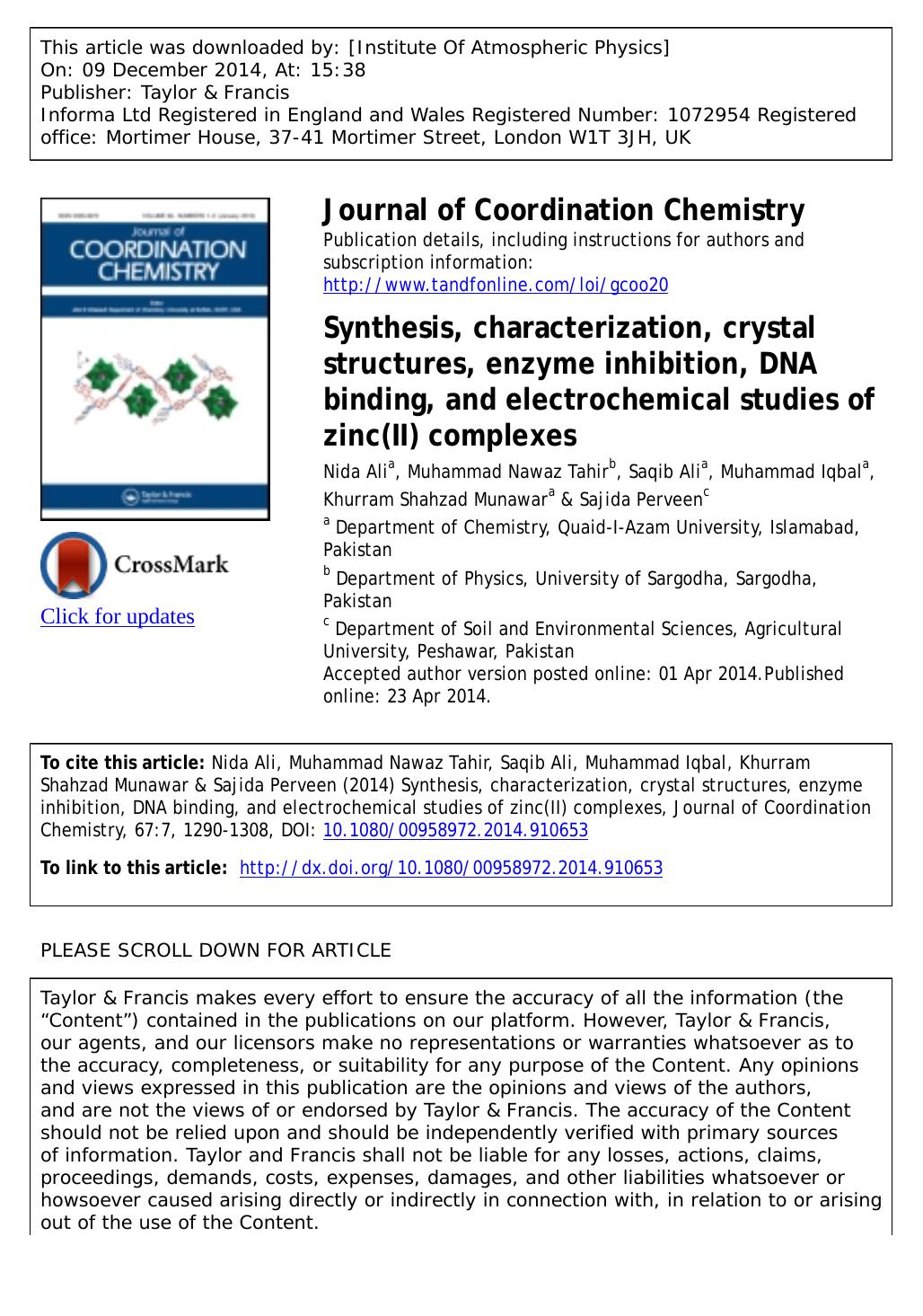 Synthesis, characterization, crystal structures, enzyme inhibition, DNA binding, and electrochemical studies of zinc(II) complexes by Nida Ali
