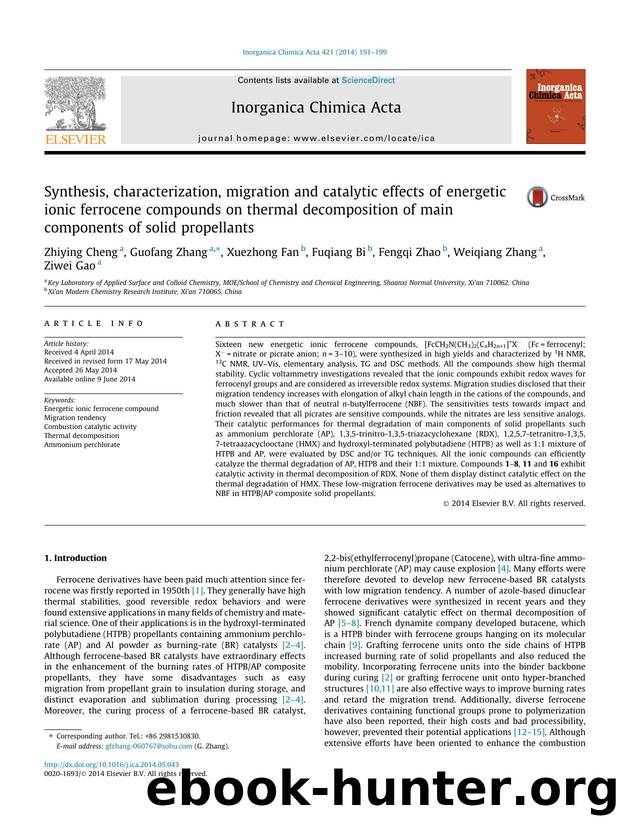 Synthesis, characterization, migration and catalytic effects of energetic ionic ferrocene compounds on thermal decomposition of main components of solid propellants by Zhiying Cheng & Guofang Zhang & Xuezhong Fan & Fuqiang Bi & Fengqi Zhao & Weiqiang Zhang & Ziwei Gao