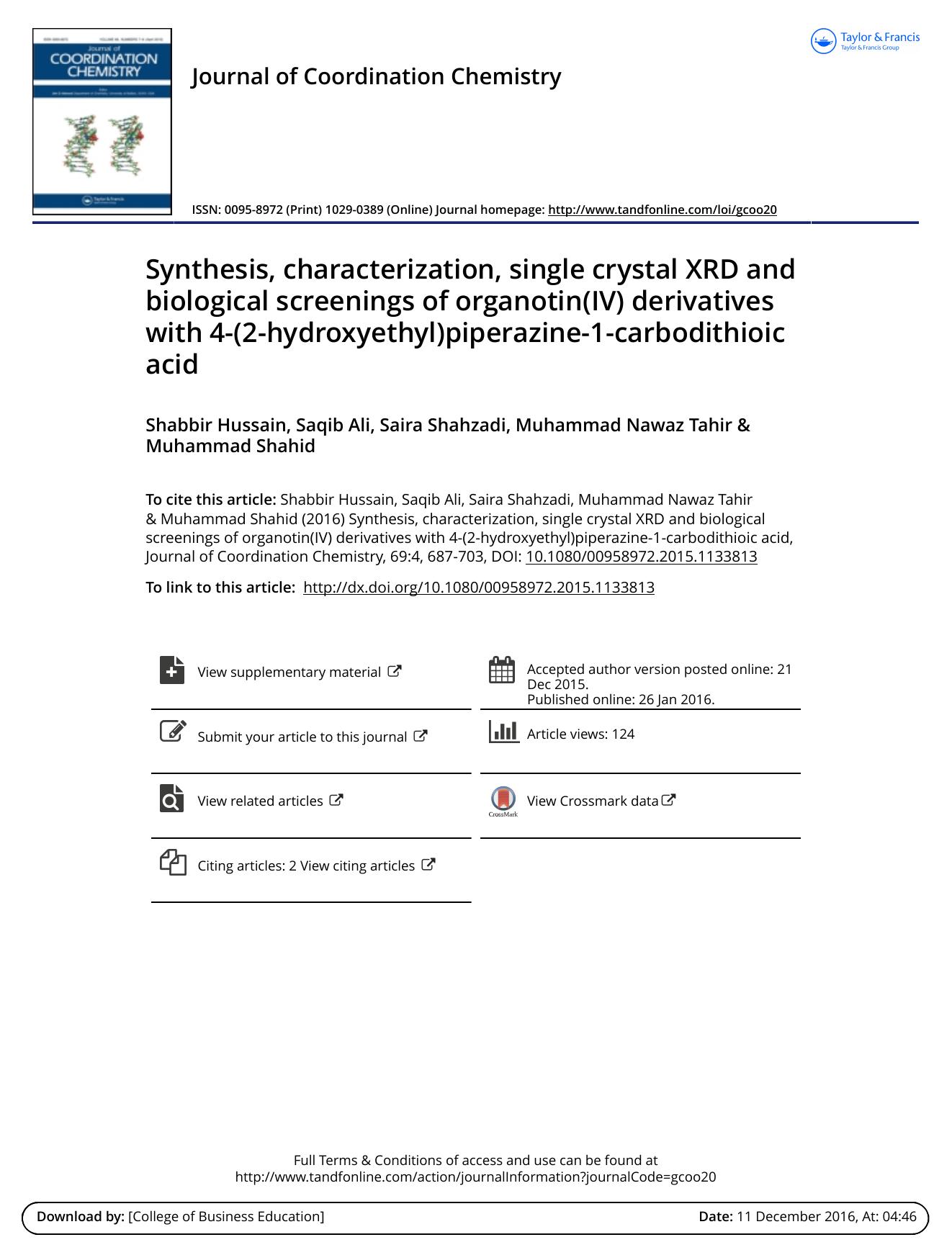 Synthesis, characterization, single crystal XRD and biological screenings of organotin(IV) derivatives with 4-(2-hydroxyethyl)piperazine-1-carbodithioic acid by Shabbir Hussain & Saqib Ali & Saira Shahzadi & Muhammad Nawaz Tahir & Muhammad Shahid