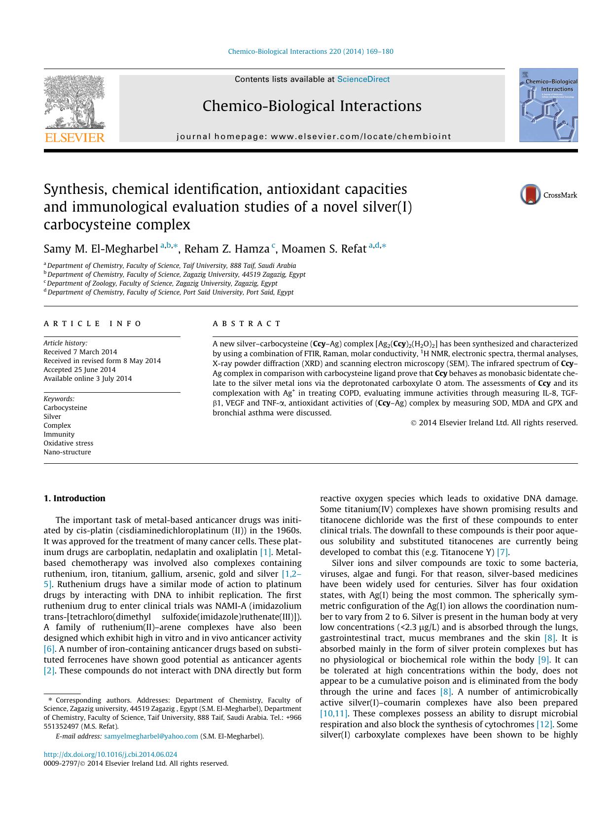 Synthesis, chemical identification, antioxidant capacities and immunological evaluation studies of a novel silver(I) carbocysteine complex by Samy M. El-Megharbel & Reham Z. Hamza & Moamen S. Refat