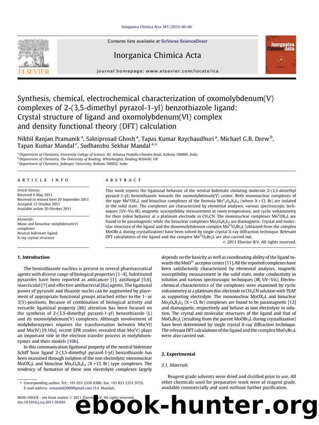 Synthesis, chemical, electrochemical characterization of oxomolybdenum(V) complexes of 2-(3,5-dimethyl pyrazol-1-yl) benzothiazole ligand: Crystal structure of ligand and oxomolybd by unknow