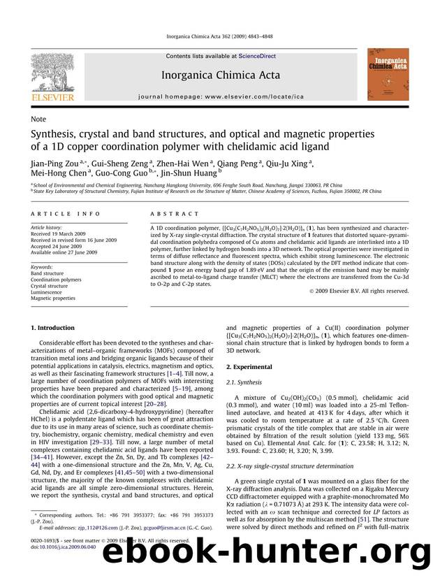 Synthesis, crystal and band structures, and optical and magnetic properties of a 1D copper coordination polymer with chelidamic acid ligand by unknow