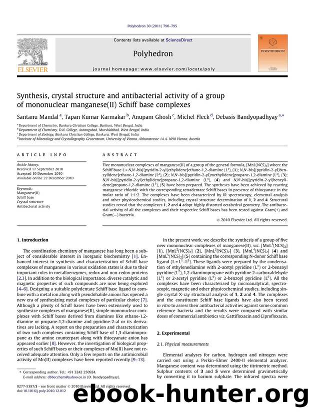 Synthesis, crystal structure and antibacterial activity of a group of mononuclear manganese(II) Schiff base complexes by Santanu Mandal & Tapan Kumar Karmakar & Anupam Ghosh & Michel Fleck & Debasis Bandyopadhyay