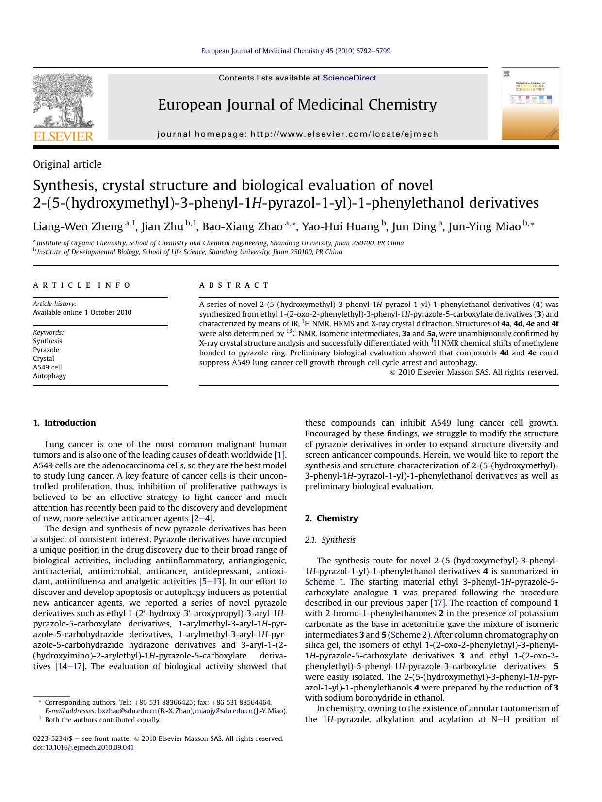 Synthesis, crystal structure and biological evaluation of novel 2-(5-(hydroxymethyl)-3-phenyl-1H-pyrazol-1-yl)-1-phenylethanol derivatives by Liang-Wen Zheng & Jian Zhu & Bao-Xiang Zhao & Yao-Hui Huang & Jun Ding & Jun-Ying Miao