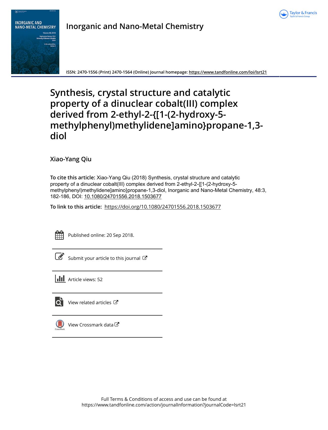 Synthesis, crystal structure and catalytic property of a dinuclear cobalt(III) complex derived from 2-ethyl-2-{[1-(2-hydroxy-5-methylphenyl)methylidene]amino}propane-1,3-diol by Qiu Xiao-Yang